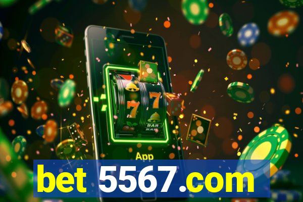 bet 5567.com